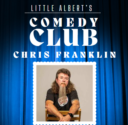 Chris Franklin Live – Little Alberts Comedy